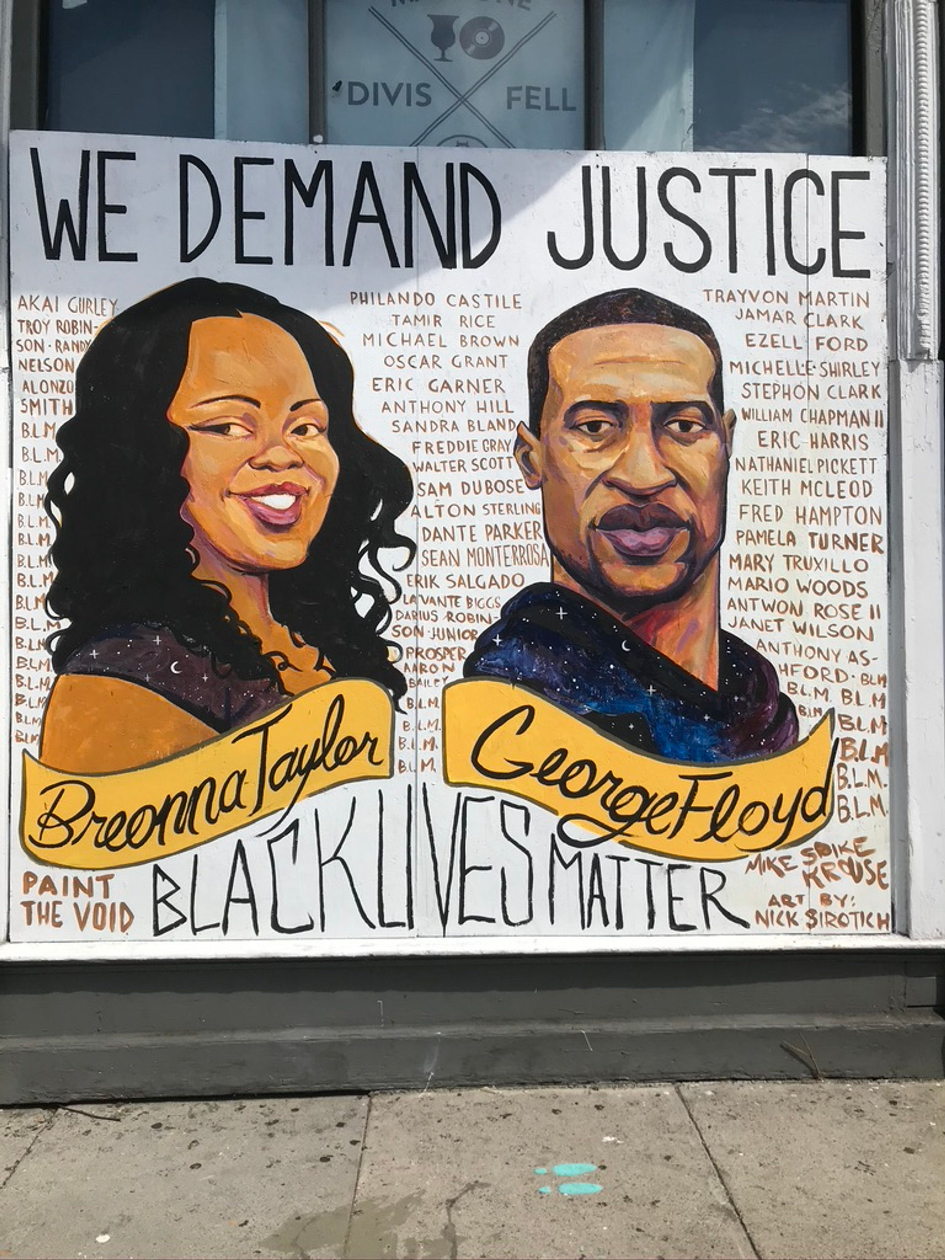 "We Demand Justice" mural at Madrone Art Bar, 500 Divisadero St. #paintthevoid