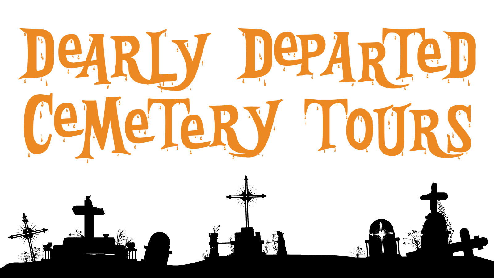 Dearly Departed Cemetery Tours social media graphic