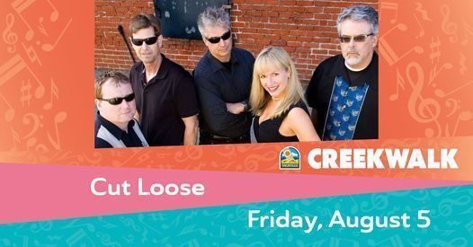 Cut Loose for Friday, August 5th