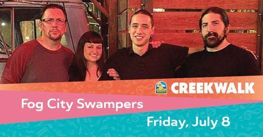 Fog City Swampers for Friday, July 8th